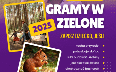 Gramy w zielone – letnie półkolonie tematyczne w Ustce!
